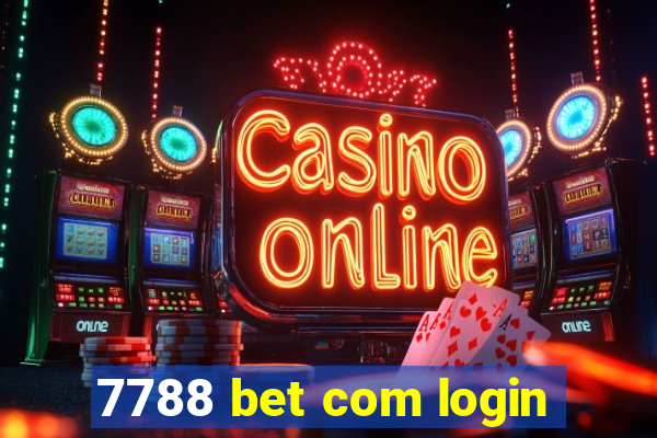 7788 bet com login